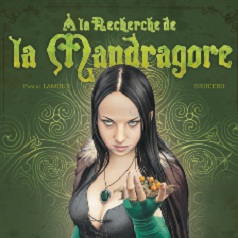 BRUCERO : A la recherche de la Mandragore (Glénat - Novembre 2010)